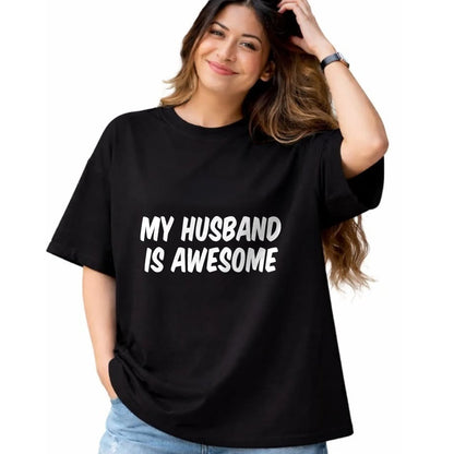 Best Wife Shirt, Wife and Husband Unisex T-Shirt/Hoodie/Sweatshirt HLT00 - My Husband Is Awesome T-Shirt