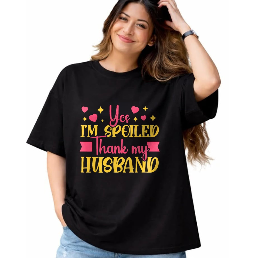 Best Wife Shirt, Wife and Husband Unisex T-Shirt/Hoodie/Sweatshirt HLT00 - Gift for wife T shirt, spoiled wife   Funny Wife I’M Spoiled Thank My Husband Spoiled Wife T-Shirt (3)