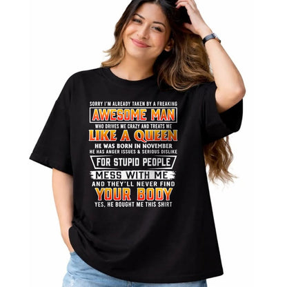 Best Wife Shirt, Wife and Husband Unisex T-Shirt/Hoodie/Sweatshirt HLT00 - Sorry I'm Already Taken By A November Awesome Man T-shirt