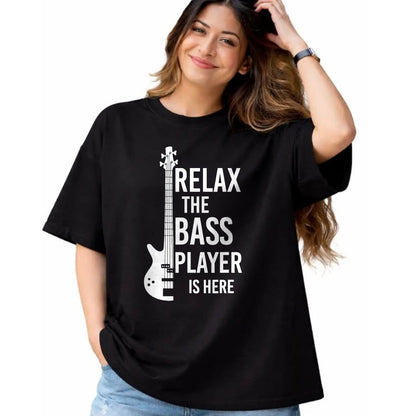 Guitar Lover Shirt, Funny Guitar UnisexT-Shirt/Hoodie/Sweatshirt HLT00 - Relax The Bass Player is here Bass Guitar T-Shirt