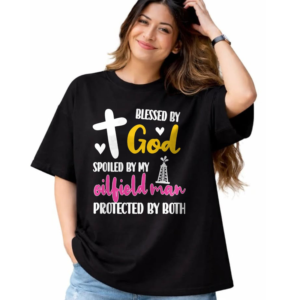 Best Wife Shirt, Wife and Husband Unisex T-Shirt/Hoodie/Sweatshirt HLT00 - Spoiled By My Oilfield Man  Husband Oilfield Worker Wife T-Shirt