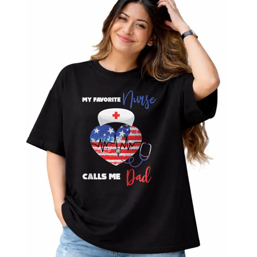 Funny Nurse Shirt, Nurse Unisex T-Shirt/Hoodie/Sweatshirt HLT00 - Mens My Favorite Nurse Calls Me Dad Funny Nurse Daughter T-Shirt