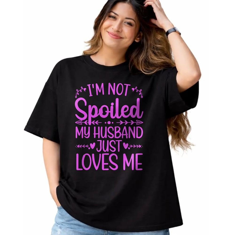 Best Wife Shirt, Wife and Husband Unisex T-Shirt/Hoodie/Sweatshirt HLT00 - Gift for wife T shirt, spoiled wife   Funny Spoiled Wife Art For Women Girls Husband Spoiled Wife Lo (1)