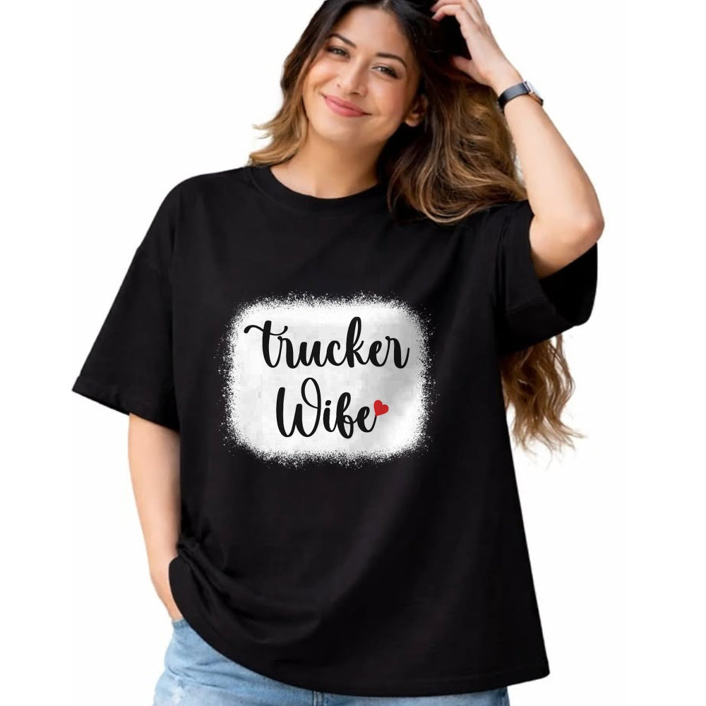 Best Truck Driver Life Shirt, Funny Trucker UnisexT-Shirt/Hoodie/Sweatshirt HLT00 - Truck Driver Wife Mom Women's Gift Funny Trucker Wife T-Shirt