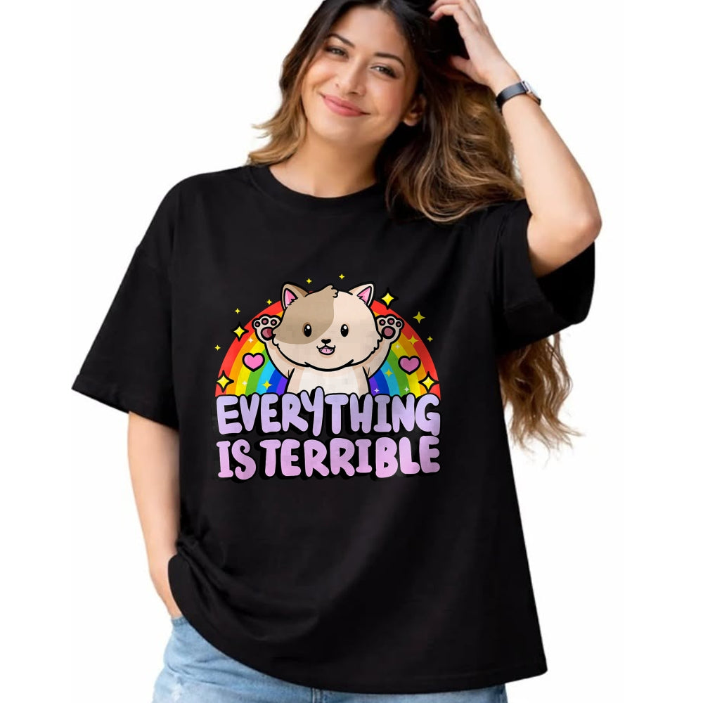 Cat Love Shirt, Funny Cat Lover Gift UnisexT-Shirt/Hoodie/Sweatshirt HLT00 - Everything is Terrible Sarcasm Rainbow Kitten Cute Cat T-Shirt