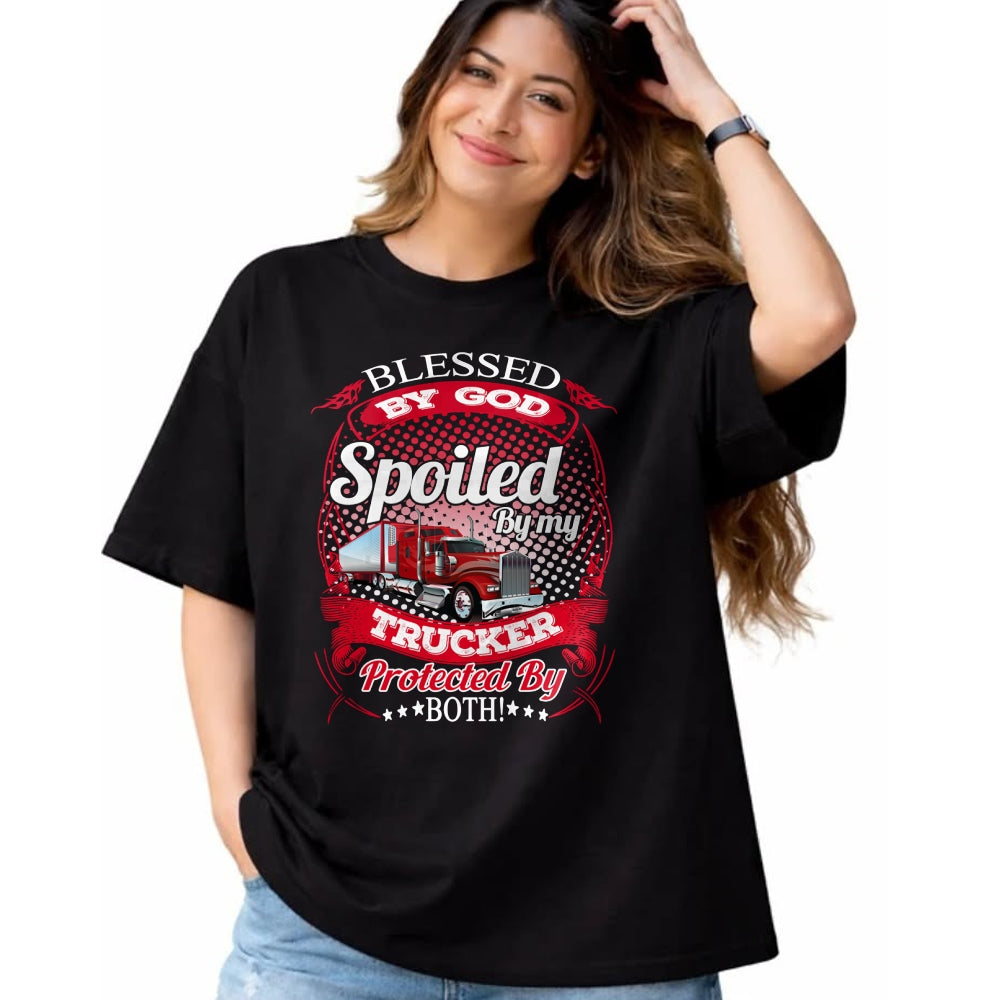 Best Wife Shirt, Wife and Husband Unisex T-Shirt/Hoodie/Sweatshirt HLT00 - Blessed By God Spoiled By My Trucker Girlfriend Wife Long Sleeve T-Shirt