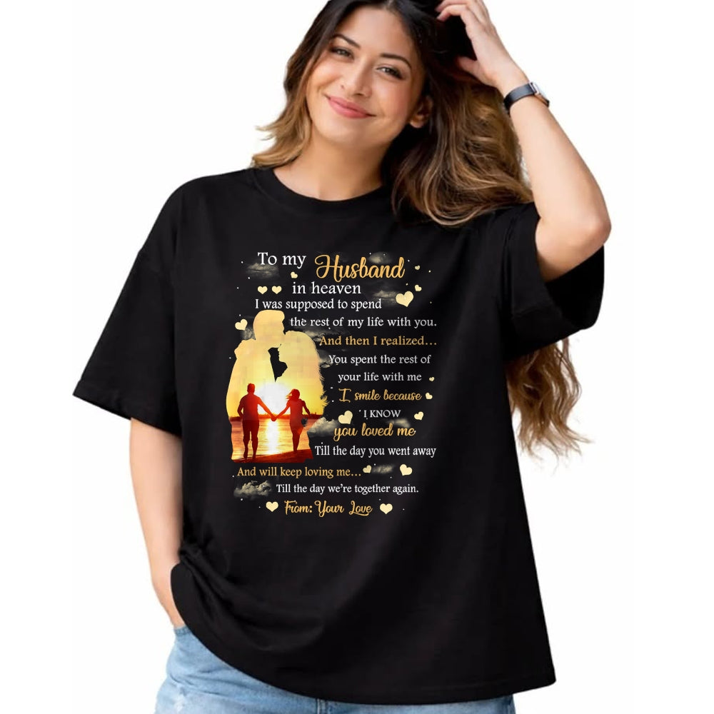 Best Wife Shirt, Wife and Husband Unisex T-Shirt/Hoodie/Sweatshirt HLT00 - To my Husband in heaven T-Shirt