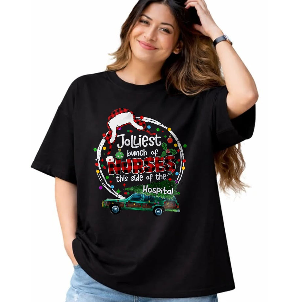 Funny Nurse Shirt, Nurse Unisex T-Shirt/Hoodie/Sweatshirt HLT00 - Jolliest Bunch Of Nurses This Side Of The Hospital Christmas T-Shirt