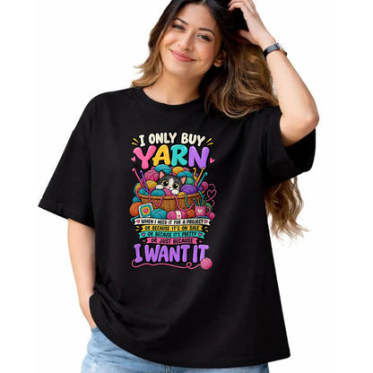 Cat Love Shirt, Funny Cat Lover Gift UnisexT-Shirt/Hoodie/Sweatshirt HLT00 - I Only Buy Yarn When I Need It Funny Crochet Cat Yarn Lover T-Shirt