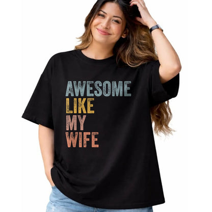 Best Wife Shirt, Wife and Husband Unisex T-Shirt/Hoodie/Sweatshirt HLT00 - Mens Husband Awesome Like my wife Funny Vintage Text T-Shirt