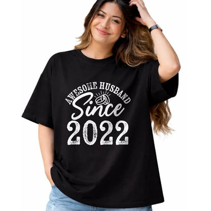 Best Wife Shirt, Wife and Husband Unisex T-Shirt/Hoodie/Sweatshirt HLT00 - Awesome Husband Since 2022 Anniversary From Wife Funny Him T-Shirt