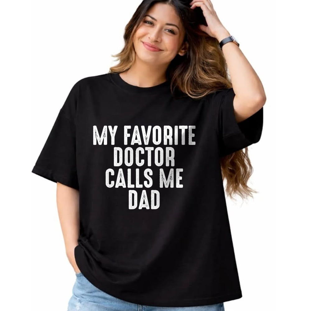 Best Doctor Shirt, Funny Doctor UnisexT-Shirt/Hoodie/Sweatshirt HLT00 - Proud Dad Of A Doctor - Medical Practitioner Physician Dad T-Shirt