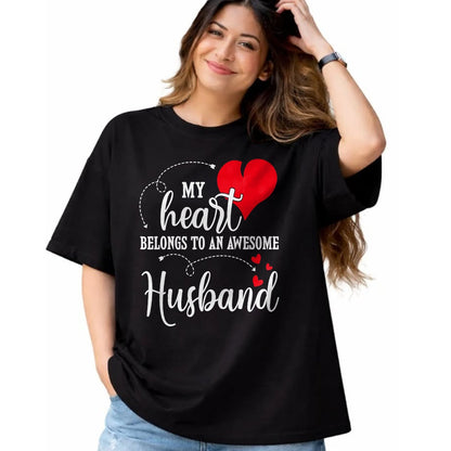 Best Wife Shirt, Wife and Husband Unisex T-Shirt/Hoodie/Sweatshirt HLT00 - My Heart Belongs To An Awesome Husband T-Shirt
