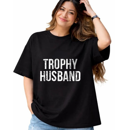 Best Wife Shirt, Wife and Husband Unisex T-Shirt/Hoodie/Sweatshirt HLT00 - Trophy Husband T-Shirt