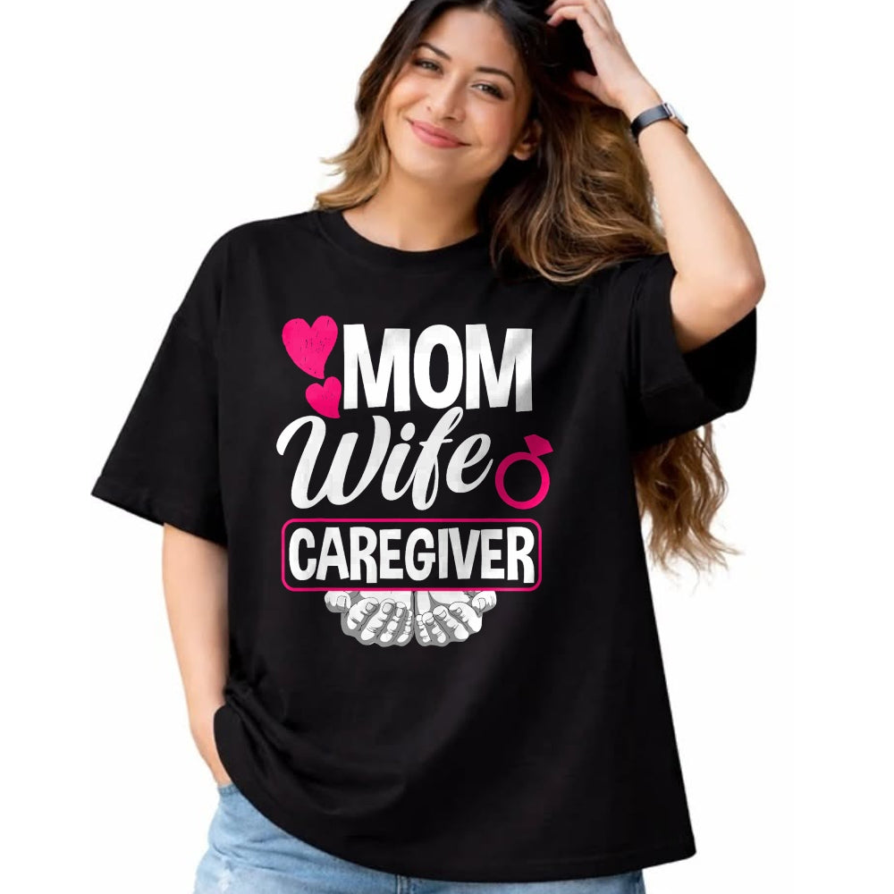 Funny Nurse Shirt, Nurse Unisex T-Shirt/Hoodie/Sweatshirt HLT00 - Mom Wife Caregiver Funny Caregiver T-Shirt