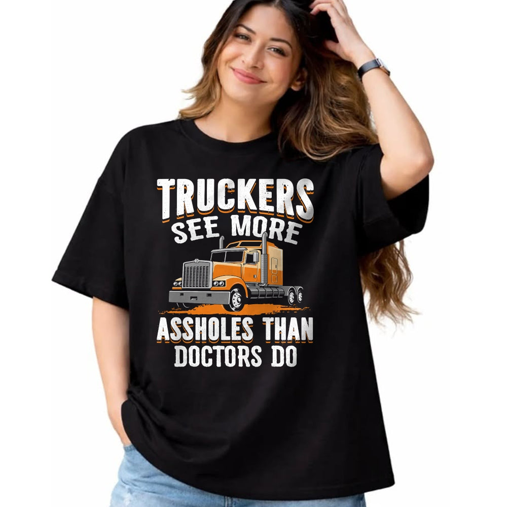 Best Truck Driver Life Shirt, Funny Trucker UnisexT-Shirt/Hoodie/Sweatshirt HLT00 - Truckers See More Funny Truck Driver Gifts for Trucking Dads T-Shirt (2)