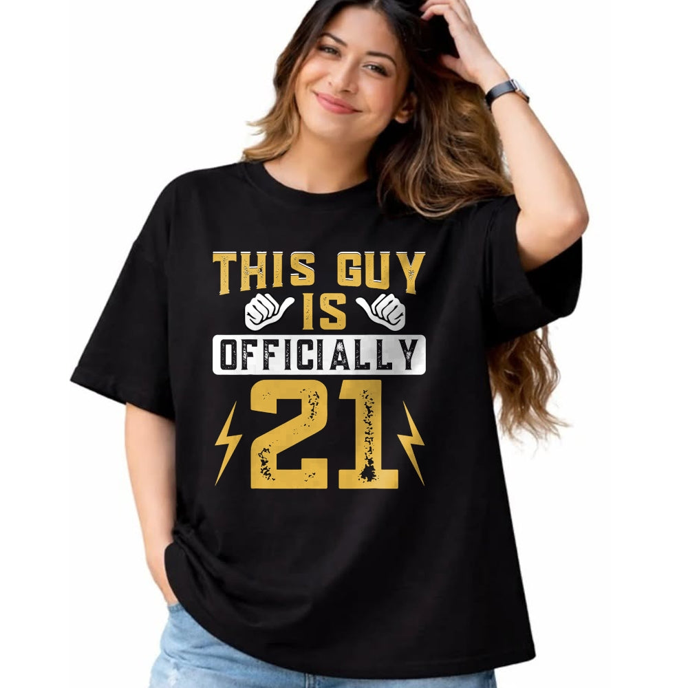 Best Wife Shirt, Wife and Husband Unisex T-Shirt/Hoodie/Sweatshirt HLT00 - This Guy Is Officially 21 Years Of Being Awesome Birthday T-Shirt