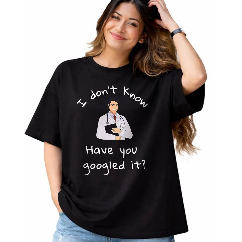 Best Doctor Shirt, Funny Doctor UnisexT-Shirt/Hoodie/Sweatshirt HLT00 - I Don_t Know Have You Googled It Funny Doctor MD T-Shirt, Men, Black, 3X-Large