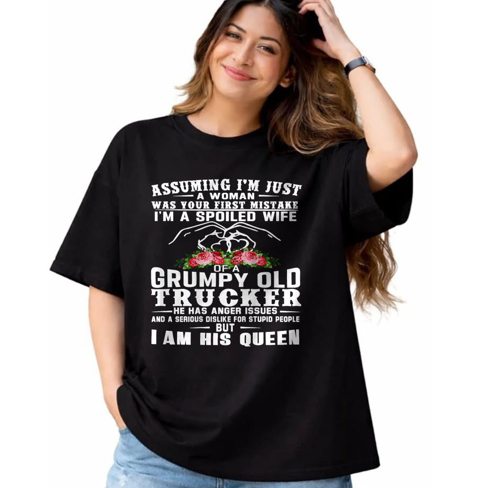 Best Wife Shirt, Wife and Husband Unisex T-Shirt/Hoodie/Sweatshirt HLT00 - Gift for wife T shirt, spoiled wife   I'm A Spoiled Wife Of A Grumpy Old Trucker (on back) T-Shirt (1)