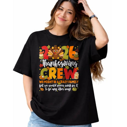 Best Thanksgiving Family Shirt , Funny Thanksgiving UnisexT-Shirt/Hoodie/Sweatshirt HLT00 - Family Thanksgiving 2026 Thanksgiving Crew Turkey Matching T-Shirt (6)