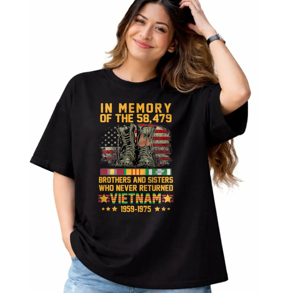Proud Veteran Shirt, Funny Veteran UnisexT-Shirt/Hoodie/Sweatshirt HLT00 - in Memory of The 58479 Brothers and Sisters Vietnam Veteran T-Shirt