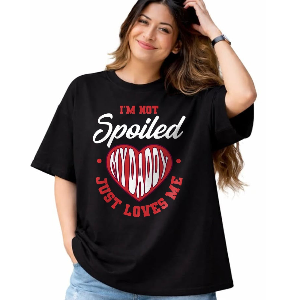 Best Wife Shirt, Wife and Husband Unisex T-Shirt/Hoodie/Sweatshirt HLT00 - I'm Not Spoiled My Daddy Just Loves Me Dad Daughter T-Shirt (2)