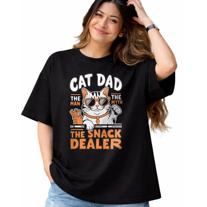 Cat Love Shirt, Funny Cat Lover Gift UnisexT-Shirt/Hoodie/Sweatshirt HLT00 - Cat Dad The Man The Myth The Snack Dealer T-Shirt