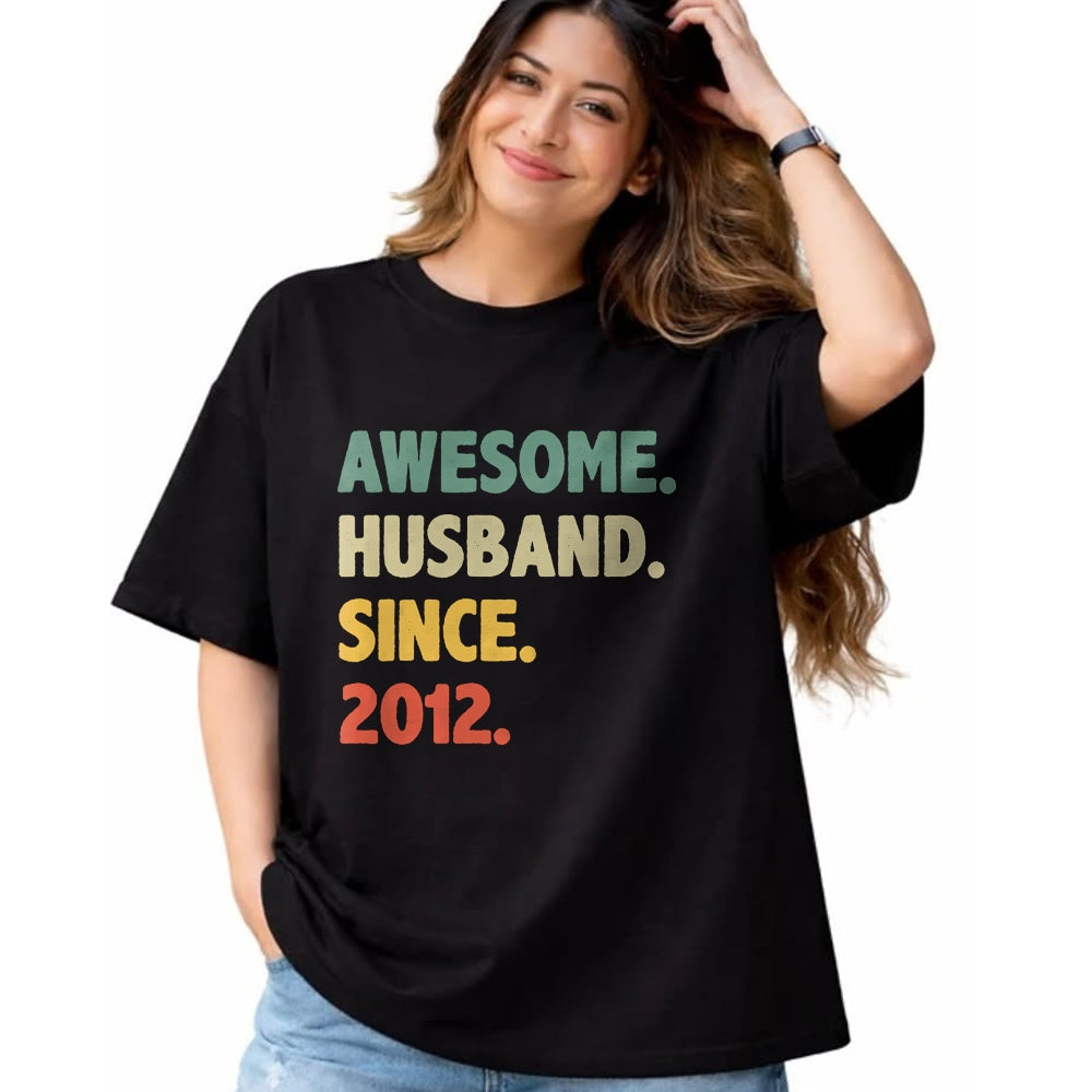Best Wife Shirt, Wife and Husband Unisex T-Shirt/Hoodie/Sweatshirt HLT00 - 12th Wedding Anniversary Epic Awesome Husband Since 2012 Long Sleeve T-Shirt