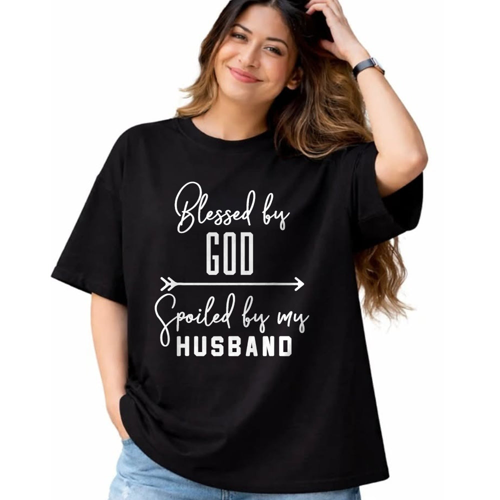 Best Wife Shirt, Wife and Husband Unisex T-Shirt/Hoodie/Sweatshirt HLT00 - Gift for wife T shirt, spoiled wife   Funny Wife T-Shirt 'Blessed By God Spoiled By My Husband' T-Sh