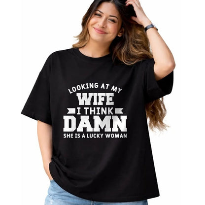 Best Wife Shirt, Wife and Husband Unisex T-Shirt/Hoodie/Sweatshirt HLT00 - Gift for wife T shirt, lucky wife   Looking At My Wife I Think Damn She Is A Lucky Woman T-Shirt