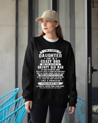 JUNE CRAZY DAD PROUD DAUGHTER SHIRT - FROM DAD - TLEE06 (SKU2607-221-06)