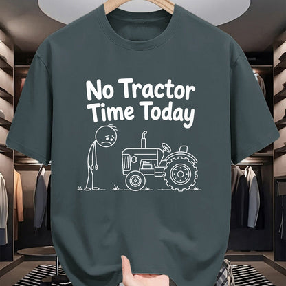Best Farmer Life Shirt, Funny Farmer UnisexT-Shirt/Hoodie/Sweatshirt HLT00 - No Tractor Time Today Funny Farmer Farming Quote Minimalist T-Shirt