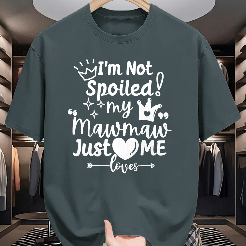 Best Wife Shirt, Wife and Husband Unisex T-Shirt/Hoodie/Sweatshirt HLT00 - I'm Not Spoiled My MawMaw Just Loves Me a Team Boys Matching T-Shirt