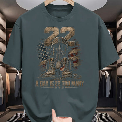 Proud Veteran Shirt, Funny Veteran UnisexT-Shirt/Hoodie/Sweatshirt HLT00 -  A Day is 22 Too Many Veteran Awareness Military T-Shirt