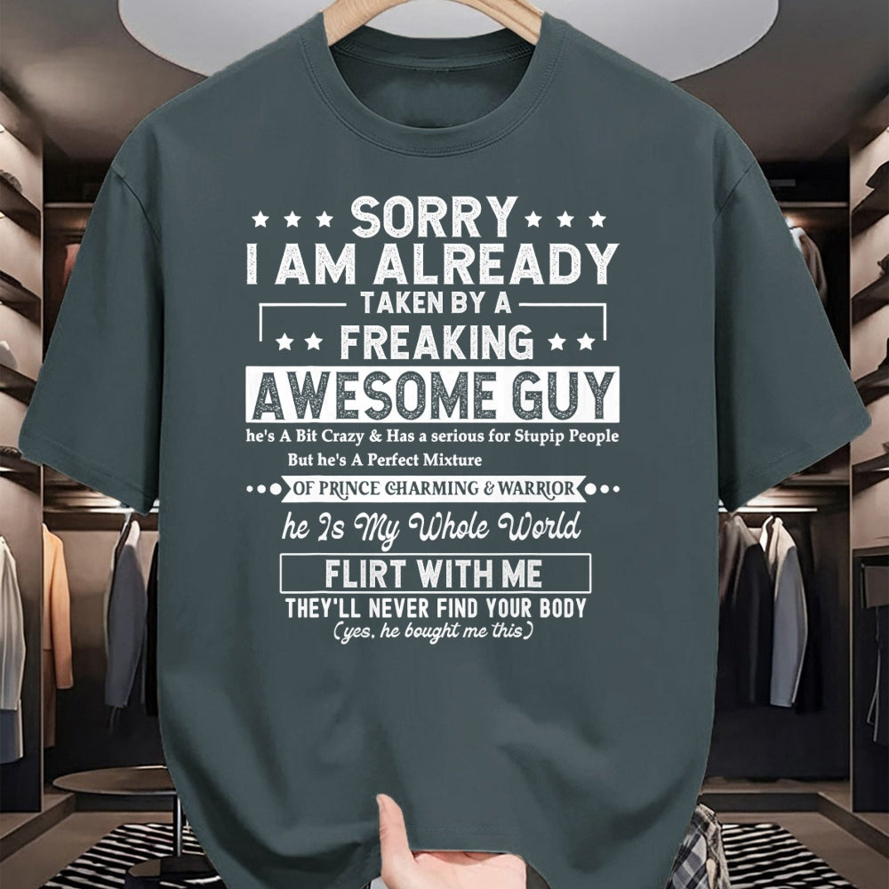 Best Wife Shirt, Wife and Husband Unisex T-Shirt/Hoodie/Sweatshirt HLT00 - Sorry I Am Already Taken By A Freaking Awesome Guy Husband T-Shirt (3)