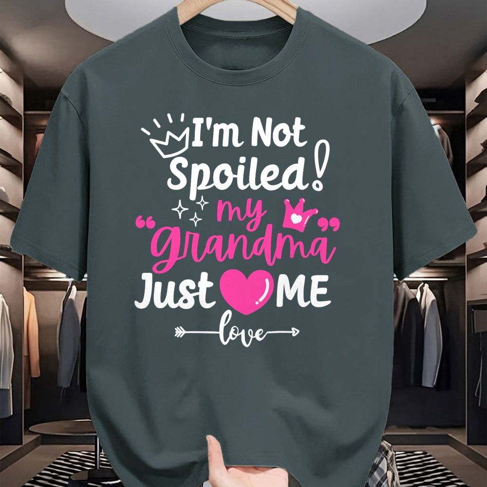 Best Wife Shirt, Wife and Husband Unisex T-Shirt/Hoodie/Sweatshirt HLT00 - I'm Not Spoiled My Grandma Just Loves Me Team Girls Matching Long Sleeve T-Shirt
