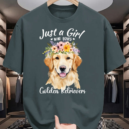 Dog Love Shirt, Dog Lover Gift T-Shirt/Hoodie/Sweatshirt HLT00 - Just a Girl Who Loves Golden Retrievers Girls Who Love Dogs T-Shirt