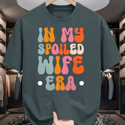 Best Wife Shirt, Wife and Husband Unisex T-Shirt/Hoodie/Sweatshirt HLT00 - Gift for wife T shirt, spoiled wife   In My Spoiled Wife Era T-Shirt