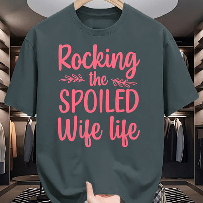 Best Wife Shirt, Wife and Husband Unisex T-Shirt/Hoodie/Sweatshirt HLT00 - Gift for wife T shirt, spoiled wife   Funny Spoiled Wife Art For Women Girls Husband Spoiled Wife Lo (4)