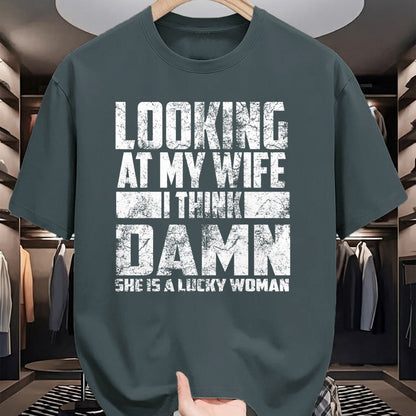 Best Wife Shirt, Wife and Husband Unisex T-Shirt/Hoodie/Sweatshirt HLT00 - Gift for wife T shirt, lucky wife   Looking At My Wife I Think Damn She Is A Lucky Woman Gift