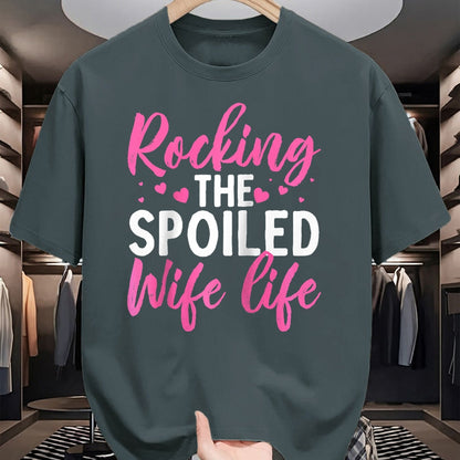 Best Wife Shirt, Wife and Husband Unisex T-Shirt/Hoodie/Sweatshirt HLT00 - Gift for wife T shirt, spoiled wife   Funny Spoiled Wife Art For Women Girls Husband Spoiled Wife Ra (16)
