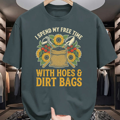 Best Farmer Life Shirt, Funny Farmer UnisexT-Shirt/Hoodie/Sweatshirt HLT00 - I Spend My Free Time with Hoes and Dirt Bags T-Shirt