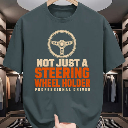 Best Truck Driver Life Shirt, Funny Trucker UnisexT-Shirt/Hoodie/Sweatshirt HLT00 - Trucker Not Just A Steering Wheel Holder Truck Driver T-Shirt