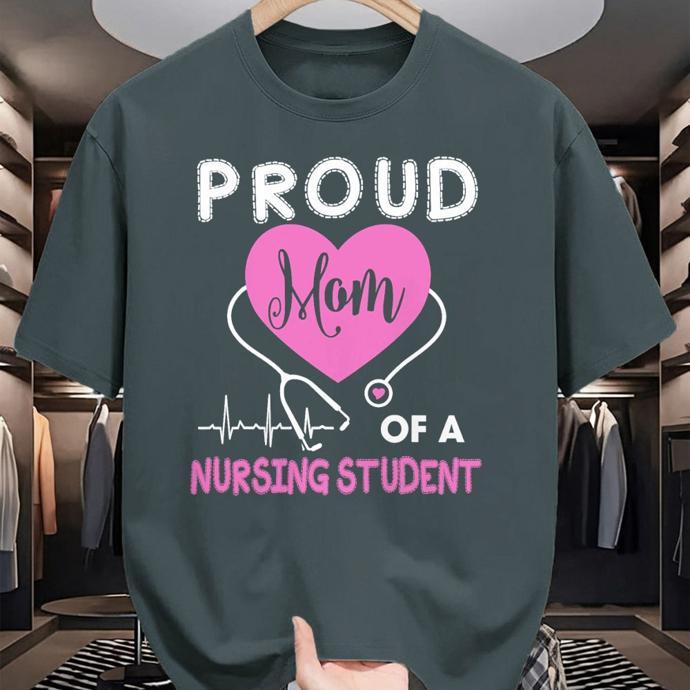 Funny Nurse Shirt, Nurse Unisex T-Shirt/Hoodie/Sweatshirt HLT00 - Womens Proud Mom Of A Nursing Student TShirt Nurse Tee Gifts T-Shirt (1)
