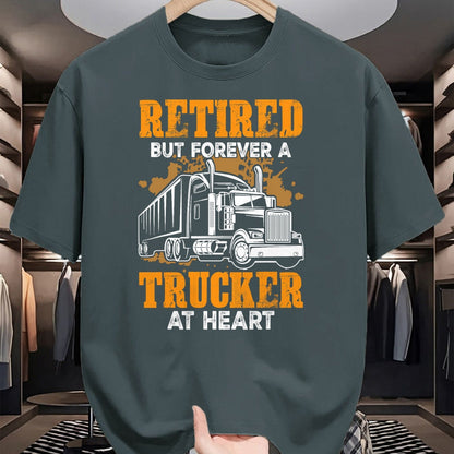 Best Truck Driver Life Shirt, Funny Trucker UnisexT-Shirt/Hoodie/Sweatshirt HLT00 - Retired But Forever Trucker At Heart Funny Truck Driver T-Shirt