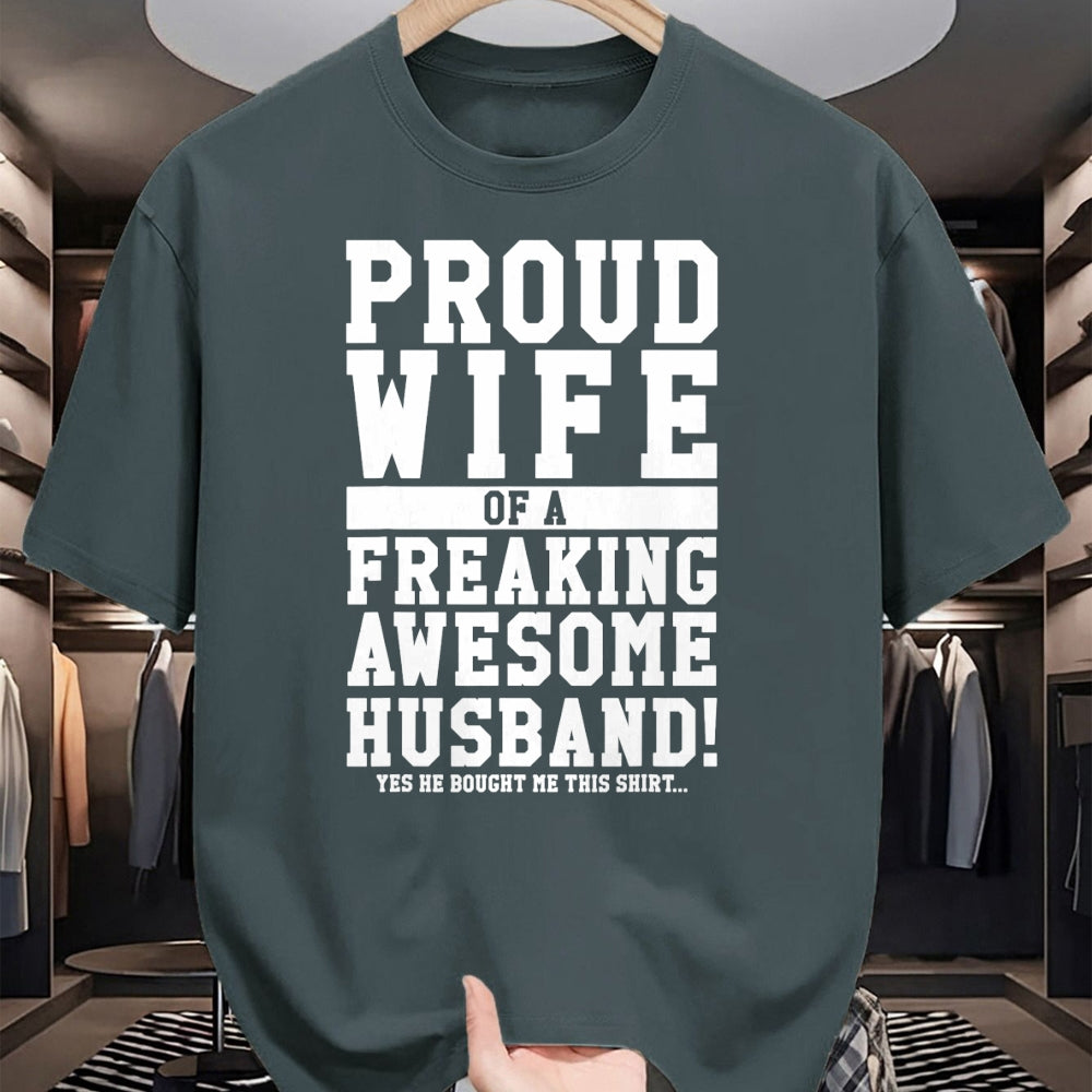 Best Wife Shirt, Wife and Husband Unisex T-Shirt/Hoodie/Sweatshirt HLT00 - Proud Wife Of A Freaking Awesome Husband! Gift T-Shirt (1)