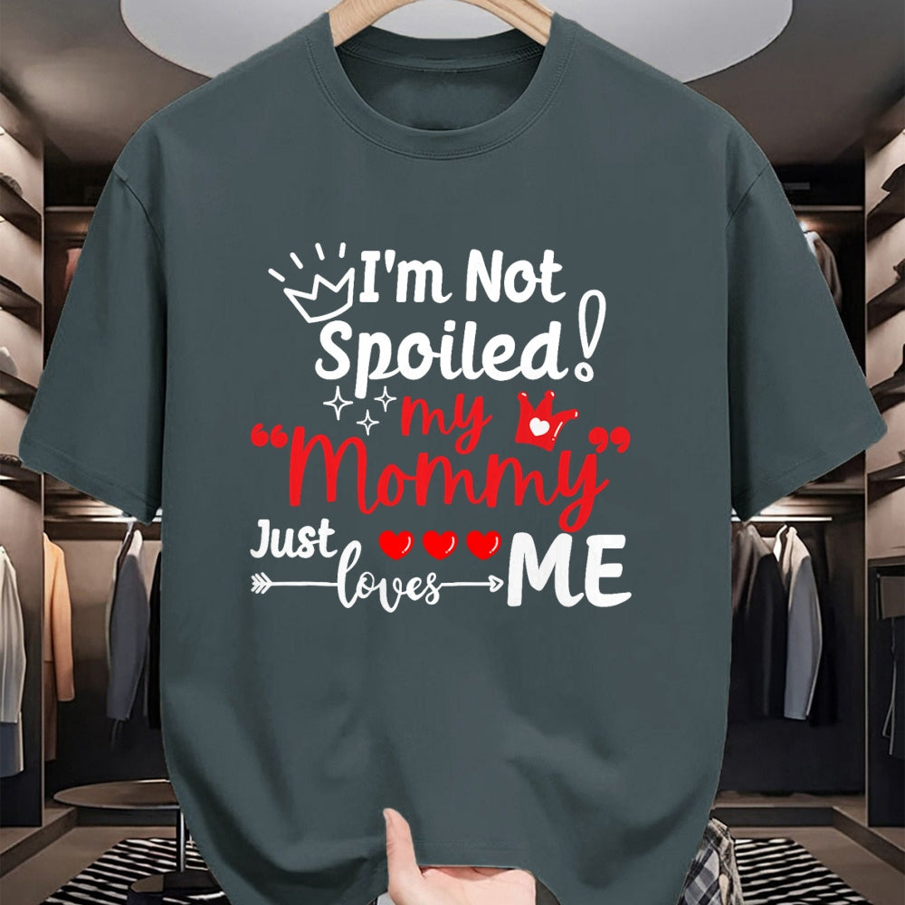 Best Wife Shirt, Wife and Husband Unisex T-Shirt/Hoodie/Sweatshirt HLT00 - I'm Not Spoiled My Mommy Just Loves Me Team Kids Matching T-Shirt