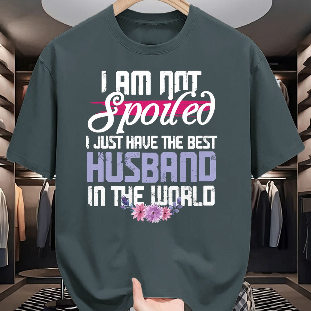 Best Wife Shirt, Wife and Husband Unisex T-Shirt/Hoodie/Sweatshirt HLT00 - Gift for wife T shirt, spoiled wife   Spoiled Wife - Best Husband In The World T-Shirt