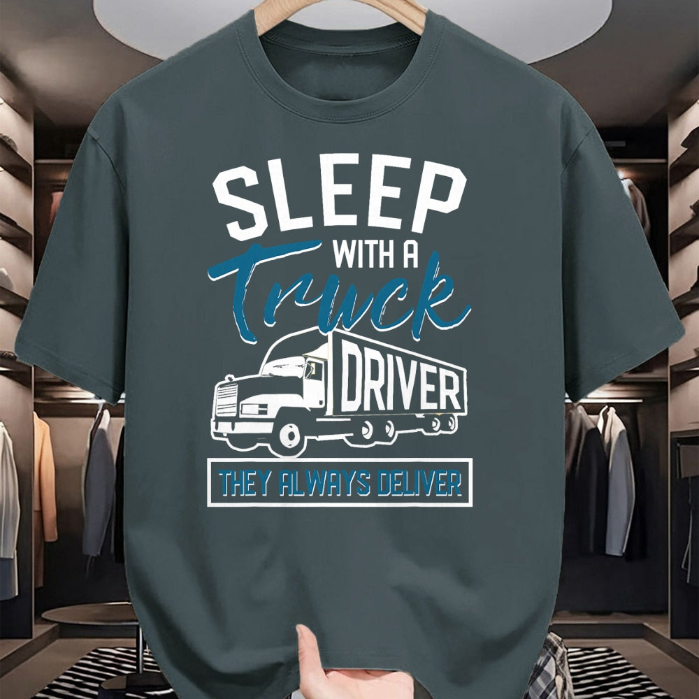 Best Truck Driver Life Shirt, Funny Trucker UnisexT-Shirt/Hoodie/Sweatshirt HLT00 - Sleep With A Truck Driver They Always Deliver Trucker T-Shirt