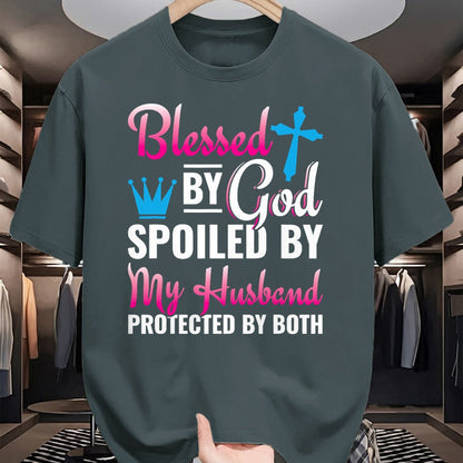 Best Wife Shirt, Wife and Husband Unisex T-Shirt/Hoodie/Sweatshirt HLT00 - Gift for wife T shirt, spoiled wife   Christian Wife Jesus Blessed By God Spoiled By My Husband T-Sh (2)